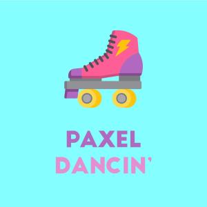 收听Paxel的Dancin'歌词歌曲