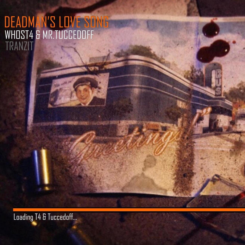 Deadmans Love Song (feat. Mr.Tuccedoff|Explicit)