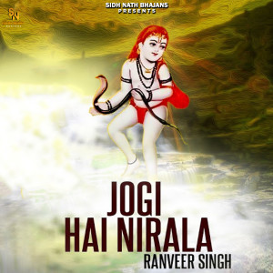 收听Ranveer Singh的Jogi Hai Nirala歌词歌曲
