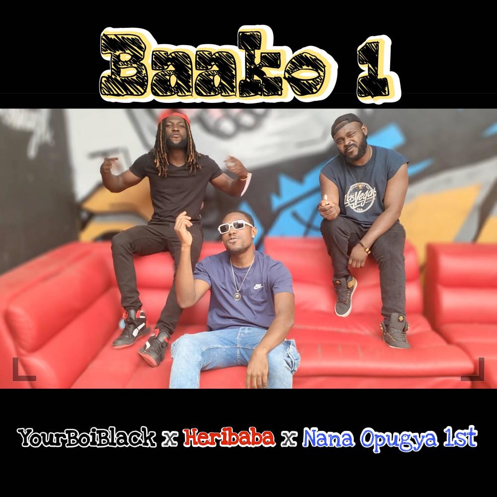 Baako 1 (feat. Nana Opugya 1st & Yaw King) (Explicit)