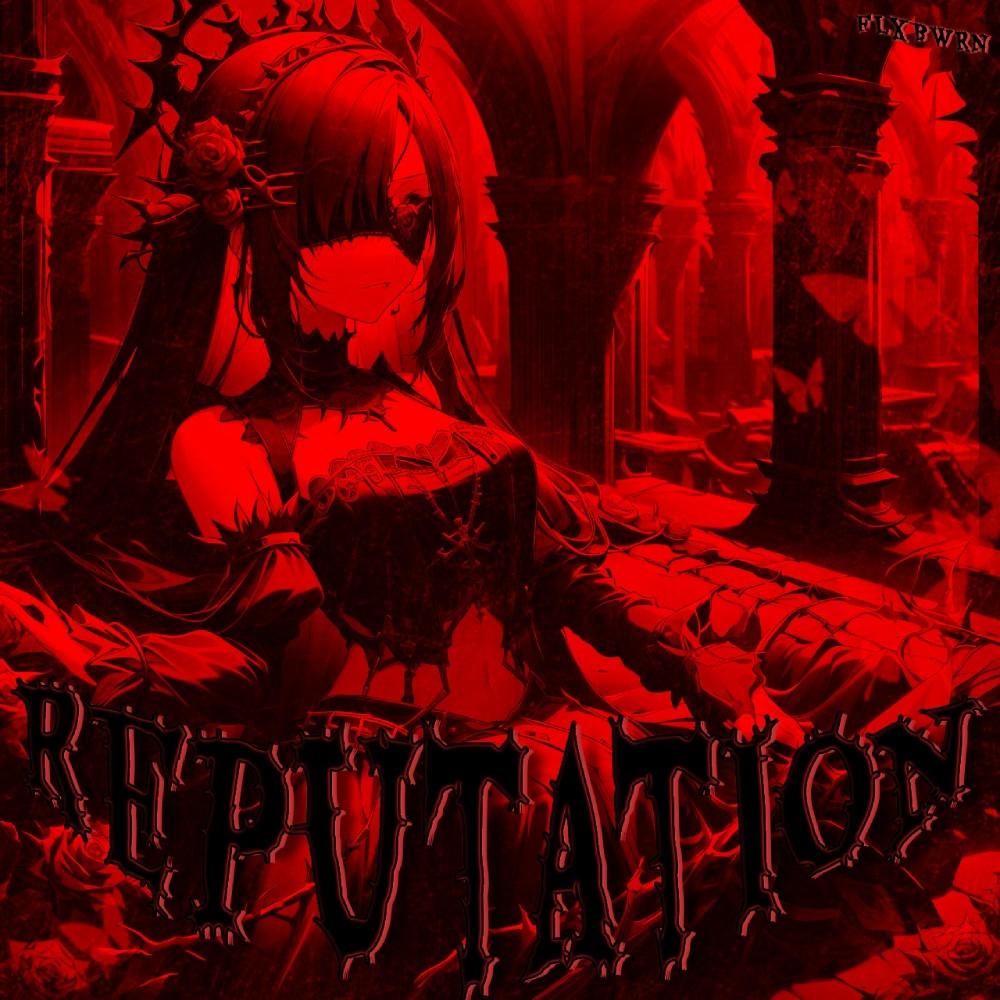 REPUTATION