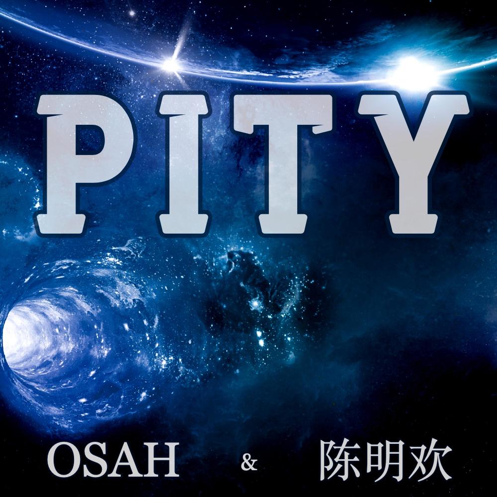 PITY (feat. 陈明欢) (Explicit)