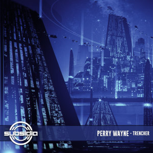 Album Trencher from Perry Wayne