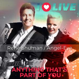 ดาวน์โหลดและฟังเพลง Anything That’s Part of You (Live) พร้อมเนื้อเพลงจาก Rene Shuman