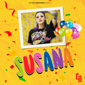 Listen to Susana (Explicit) song with lyrics from La Casa Andromeda