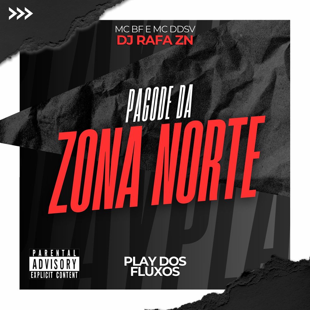 Pagode da Zona Norte (Explicit)