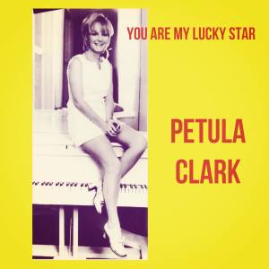 收聽Petula Clark的You Are My Lucky Star歌詞歌曲