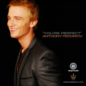 Listen to You're Perfect song with lyrics from Anthony Fedorov