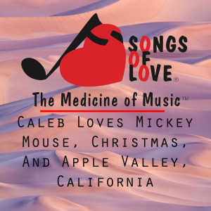 收听A. Lotzow的Caleb Loves Mickey Mouse, Christmas, and Apple Valley, California歌词歌曲