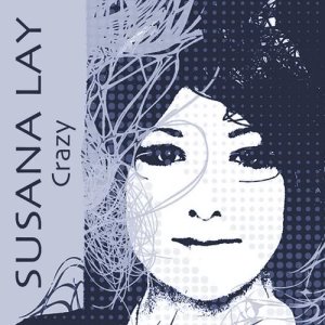 Susana Lay的專輯Crazy