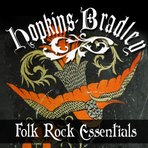 Hopkins-Bradley的專輯Folk Rock Essentials