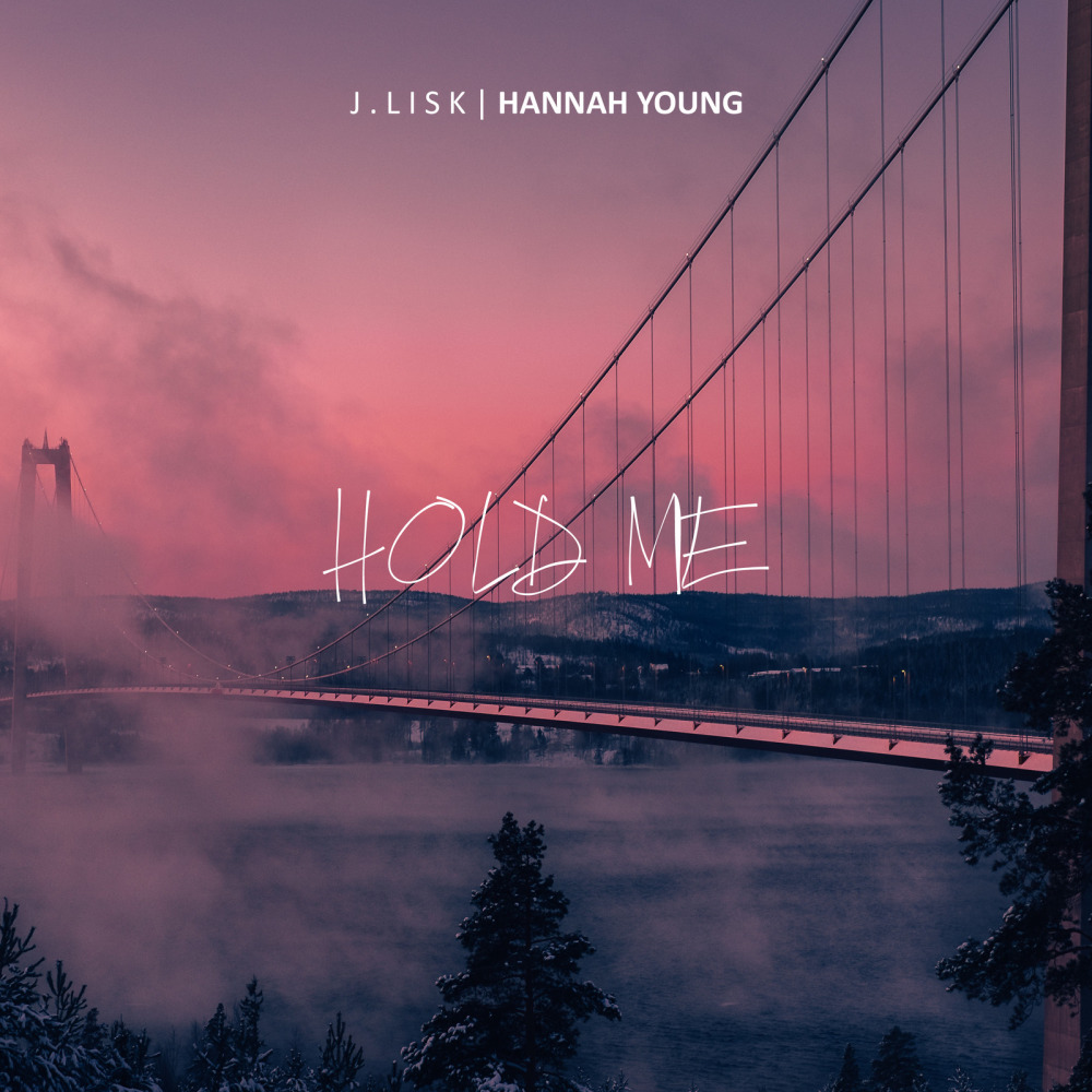 Hold Me(feat. Hannah Young)