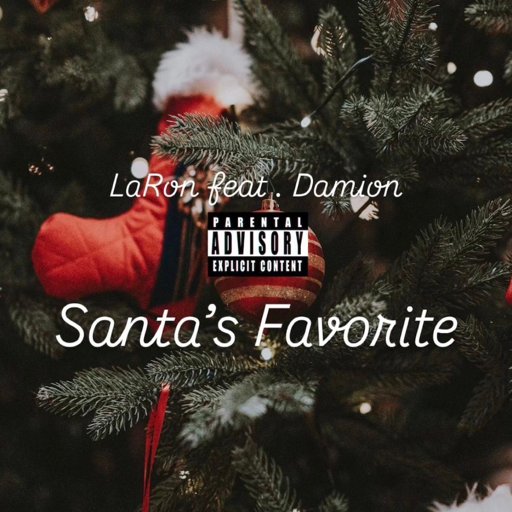 Santa's Favorite (feat. Damion) (Explicit)