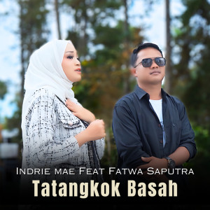 收聽Indrie Mae的Tatangkok Basah歌詞歌曲