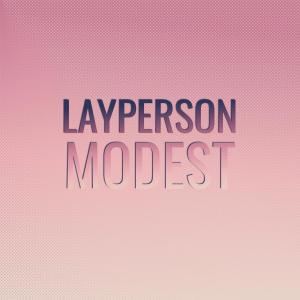 Various的专辑Layperson Modest