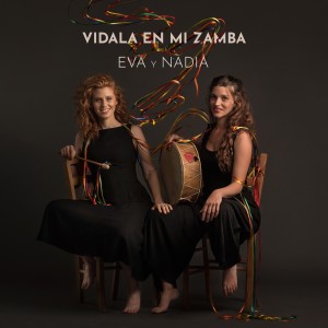 收聽Eva y Nadia的Criollita Santiagueña歌詞歌曲