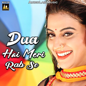 收听Jyoti rajput的Dua Hai Meri Rab Se歌词歌曲