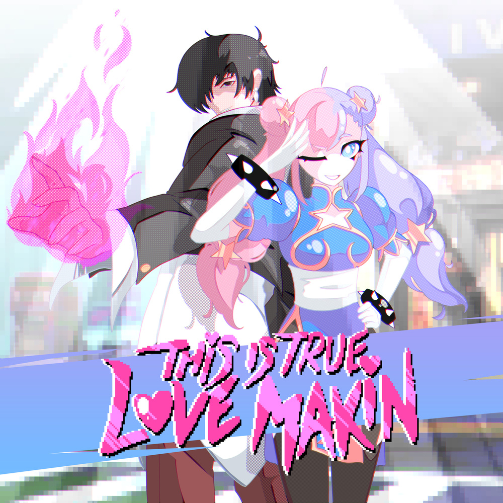 This is True Love Makin'