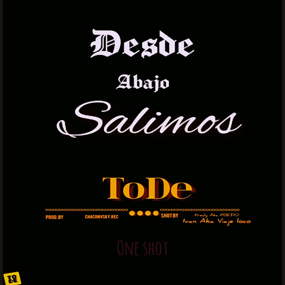 Desde Abajo Salimos