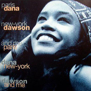 Dana Dawson的專輯Paris - New-York and Me