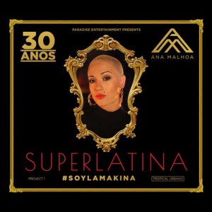 Ana Malhoa的專輯Superlatina