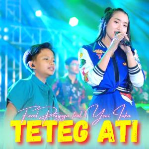Dengarkan Teteg Ati lagu dari Farel Prayoga dengan lirik
