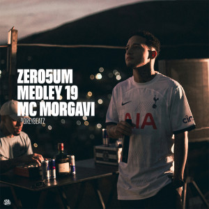 ดาวน์โหลดและฟังเพลง ZERO5UM MEDLEY 19 (Explicit) พร้อมเนื้อเพลงจาก ZERO5UM