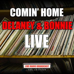 Dengarkan That Is What My Man Is For (Live) lagu dari Delaney & Bonnie dengan lirik