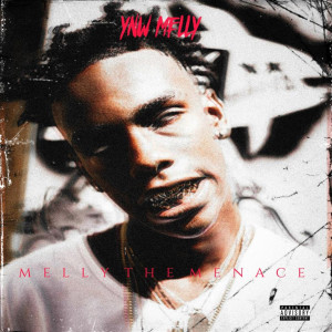 Melly the Menace (Explicit)