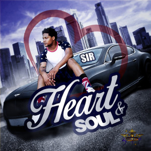 SiR的專輯Heat and Soul