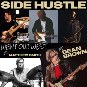 Dengarkan Went out West lagu dari Side Hustle dengan lirik