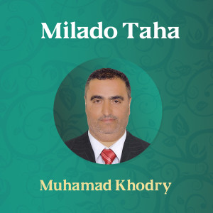 Milado Taha (Inshad) dari Muhamad Khodry