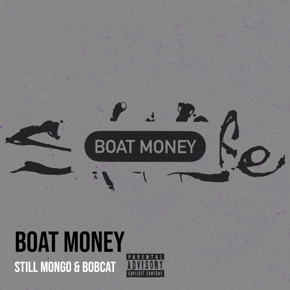 Boat Money (Explicit)
