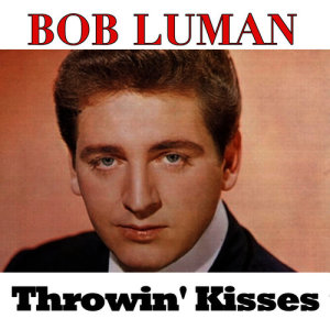 收聽Bob Luman的I Love You so Much歌詞歌曲