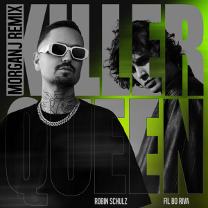 Fil Bo Riva的專輯Killer Queen (feat. FIL BO RIVA) (MorganJ Remix)