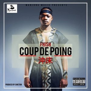 ดาวน์โหลดและฟังเพลง Coup de poing (Explicit) พร้อมเนื้อเพลงจาก FHISH