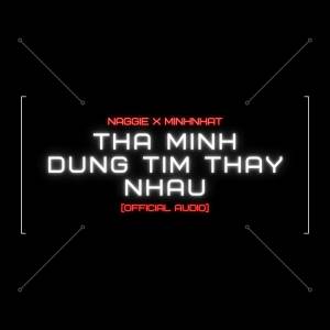Listen to Thà Mình Đừng Tìm Thấy Nhau (Beat) song with lyrics from Naggie