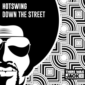 Hotswing的專輯Down The Street