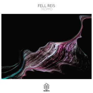 Album Troppo from Fell Reis