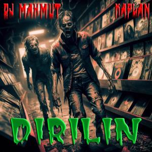 อัลบัม Dirilin (Explicit) ศิลปิน DJ Mahmut