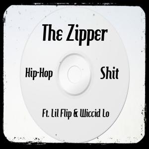 Hip-Hop Shit (feat. Lil Flip & Wiccid Lo) (Explicit)