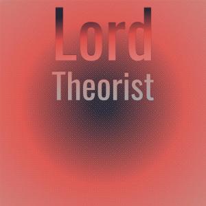 Album Lord Theorist from Various