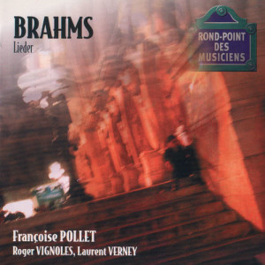 Francoise Pollet的專輯Brahms: Lieder