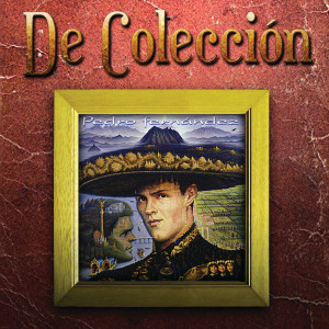 อัลบัม De Corazón ศิลปิน Pedro Fernández
