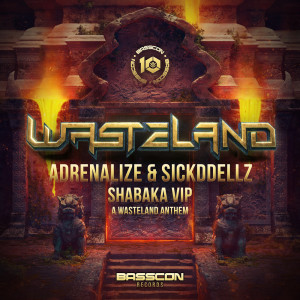 Adrenalize的专辑Shabaka (A Wasteland Anthem) (VIP)