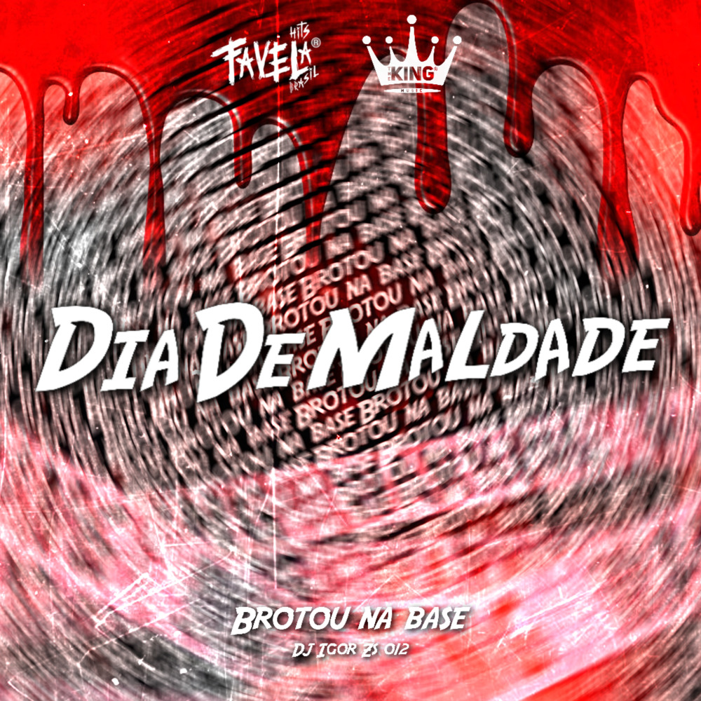 Dia de Maldade - Brotou na Base (feat. MC Durrony & MC Biano do Impéra) (Explicit)