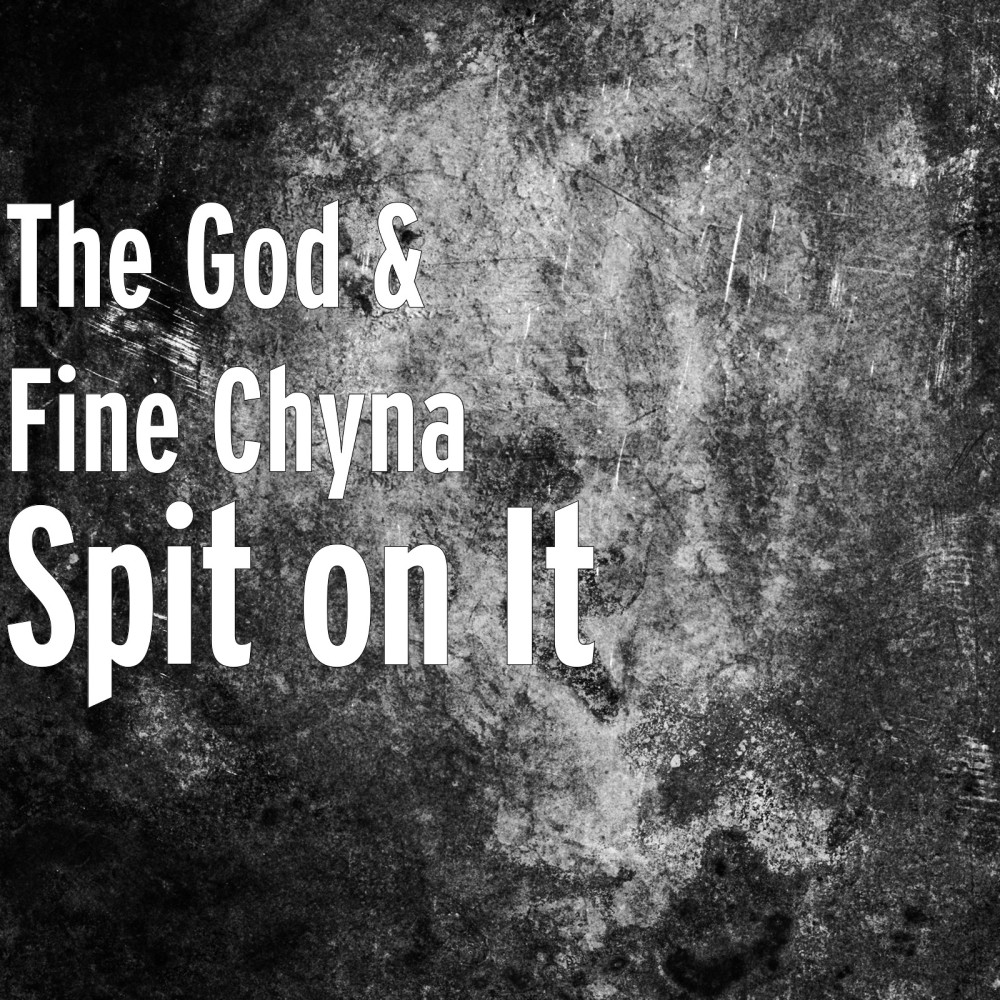 Spit on It (Explicit)