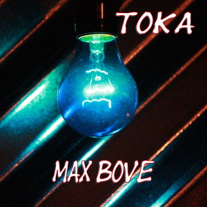 Album Toka from Max Bove