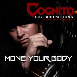 ดาวน์โหลดและฟังเพลง Move Your Body พร้อมเนื้อเพลงจาก Cognito