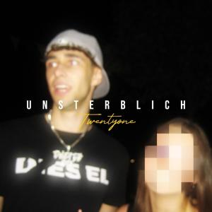 ดาวน์โหลดและฟังเพลง Unsterblich พร้อมเนื้อเพลงจาก TwentyOne